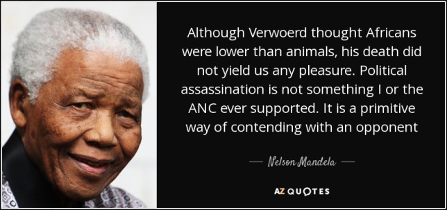 quote-although-verwoerd-thought-africans-were-lower-than-animals-his-death-did-not-yield-us-nelson-mandela-48-51-84