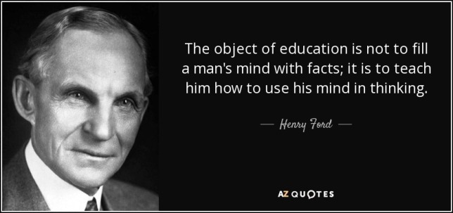quote-the-object-of-education-is-not-to-fill-a-man-s-mind-with-facts-it-is-to-teach-him-how-henry-ford-86-4-0424