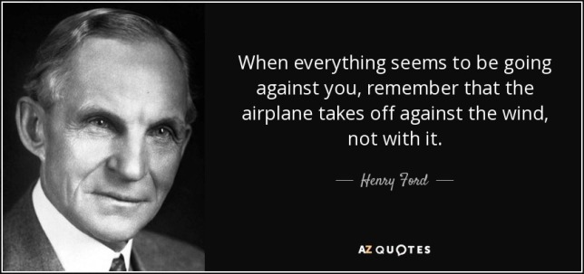 quote-when-everything-seems-to-be-going-against-you-remember-that-the-airplane-takes-off-against-henry-ford-9-91-57